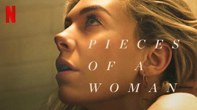 Pieces of a Woman: um filme para entender sobre a impermanência (resenha)