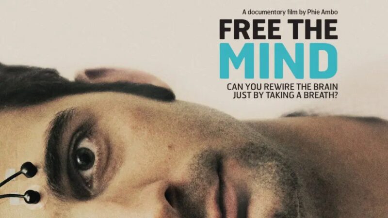 Free The Mind: um documentário sobre mindfulness e esperança (resenha)